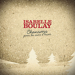 Boulay, Isabelle CD Chansons Pour Les Mois D'hiver