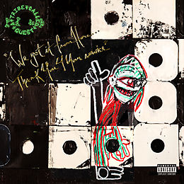 A Tribe Called Quest CD We got it from Here... Thank You 4 Your service