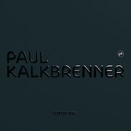 Paul Kalkbrenner Vinyl Guten Tag