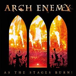 Arch Enemy CD As The Stages Burn!