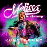 Melissa Naschenweng CD Kunterbunt
