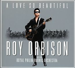 Roy Orbison CD A Love So Beautiful: Roy Orbison & The Royal Philh