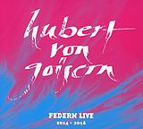 Hubert von Goisern CD Federn Live 2014 - 2016