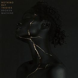 Nothing But Thieves CD Broken Machine (deluxe)