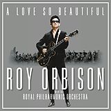 Roy Orbison Vinyl A Love So Beautiful: Roy Orbison & The Royal Philh