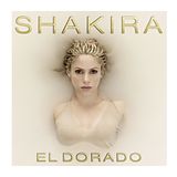 Shakira CD El Dorado