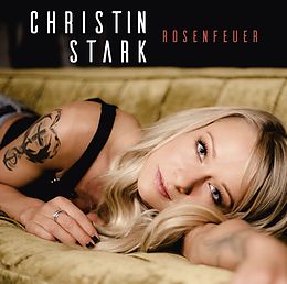 Christin Stark CD Rosenfeuer