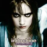 Indochine CD Un Jour Dans Notre Vie
