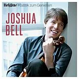 Joshua Bell CD Brigitte Klassik Zum Genießen: Joshua Bell