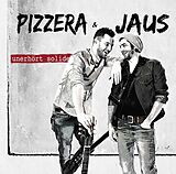 Pizzera & Jaus LP (analog) Unerhört Solide