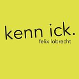 Felix Lobrecht CD Kenn Ick