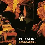 Hubert-félix Thiéfaine LP (analog) Défloration 13