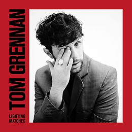 Tom Grennan CD Lighting Matches (deluxe)