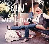 Kenny Brown CD Goin' Back To Mississippi