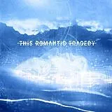 This Romantic Tragedy CD Trust In Fear