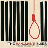 Various LP (analog) The Hangman''s Blues: Prison Songs In Country