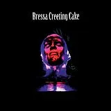 Bressa Creeting Cake LP (analog) Bressa Creeting Cake