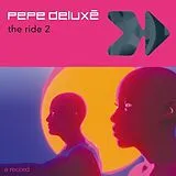 Pepe Deluxe Single (analog) The Ride 2