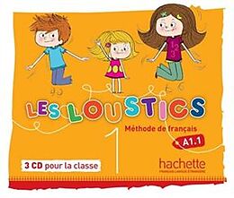 Broché Les loustics niveau 1 : méthode de français, A1.1 : 3 CD pour la classe de Hugues;Capouet Denisot