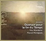 Trio Wanderer & Moragues CD Quatuor Pour Le Fin Du Temps