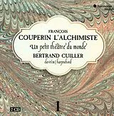 Bertrand Cuiller CD Couperin L'alchimiste 1