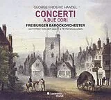 FBO & Gottfried von der Goltz CD Concerti A Due Cori