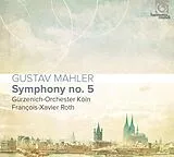 Gürzenich Orchestra & Roth CD Symphonie No. 5