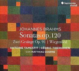 Antoine/Tiberghien,Cé Tamestit CD Sonatas Op.120/zwei Gesänge Op.91/wiegenlied