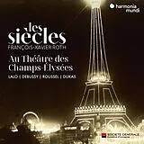 François-Xavier Ro Les Siècles CD Au Théatre Des Champs-élysées