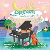 Pascal Amo Emmanuelle Bertrand Vinyl Cello Dreams. Berceuses Pour Violoncelle Et Piano (Vinyl)