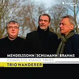Trio Wanderer CD Mendelssohn - Brahms - Schumann