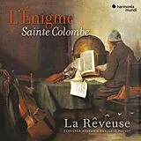 Florence Bolton,Ben La Rêveuse CD L'énigme Sainte Colombe