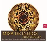 La Chimera CD Missa Criolla: Misa De Indios