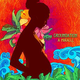 Groundation CD A miracle