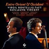Boutellis-Taft & Vincent CD Entre Orient Et Occident