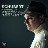 Stephan Genz & Michel Dalberto CD Schwanengesang/klavierstücke D