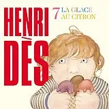 Henri DÈS CD Vol. 7 : La glace au citron