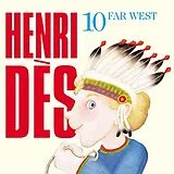 Henri DÈS CD Vol. 10 : Far West