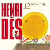 Henri DÈS CD Vol. 12 : Du soleil