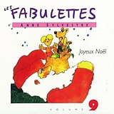 Anne SYLVESTRE CD Les fabulettes vol.9 Joyeux Noël
