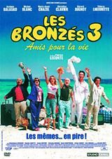 Les Bronzes 3: amis pour la vie DVD