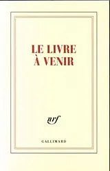 Broschiert Le livre à venir : carnet ligné von Maurice Blanchot