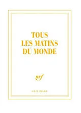 Broschiert Tous les matins du monde : carnet carré couleur von Pascal Quignard