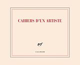 Broché Cahiers d'un artiste: carnet de dessins de 