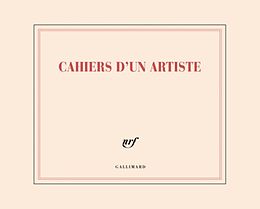 Broché Cahiers d'un artiste: carnet de dessins de 