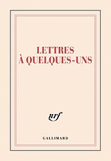 Article non livre Lettres à quelques-uns de 