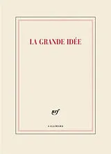 Broschiert La grande idée : carnet XXL von Anton Beraber