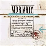 Moriaty CD Gee Whiz But This Is A Lonsome Town