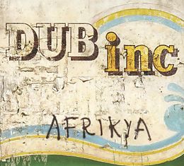 Dub Inc. CD Afrikya (reedition)