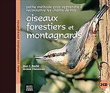  Oiseaux forestiers et montagnards von Jean C.; Chevereau, Jérôme Roché